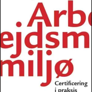 Ledelse af Arbejdsmiljø