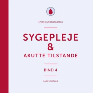 Sygepleje & akutte tilstande