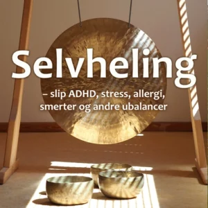 Selvheling