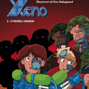 Xeno 2: Cyborg-hæren