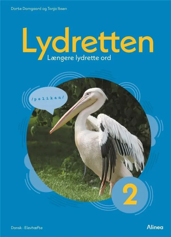 Lydretten 2, Længere lydrette ord
