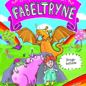 Enhjørningegrisen Fabeltryne 2: Drageballade