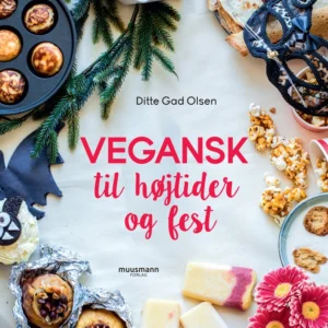 Vegansk til højtider og fest