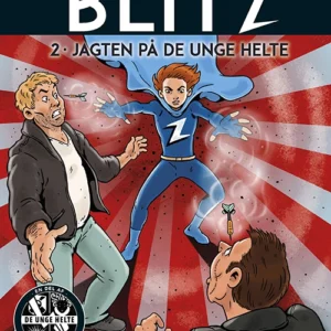 Blitz 2: Jagten på de unge helte