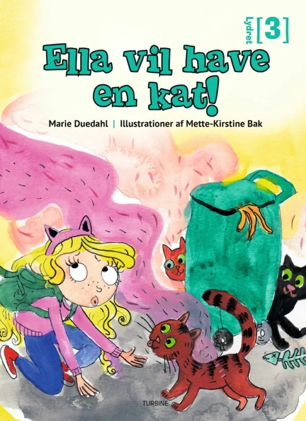 Ella vil have en kat