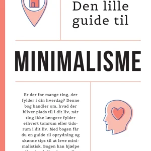 Den lille guide til minimalisme