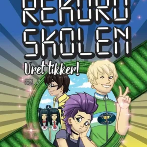 Rekordskolen, Bog 2  -  Uret tikker