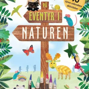 På eventyr i naturen