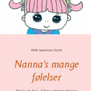 Nanna's mange følelser