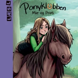 Ponyklubben. Mie og Prins