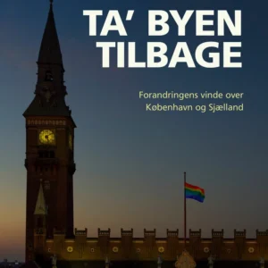 Ta' byen tilbage