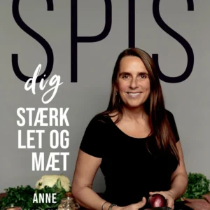 Spis dig stærk, let og mæt