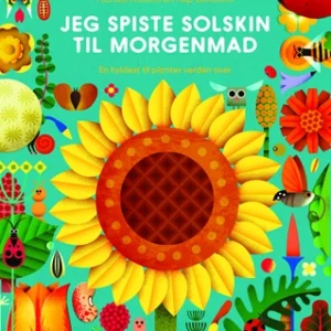 Jeg spiste solskin til morgenmad