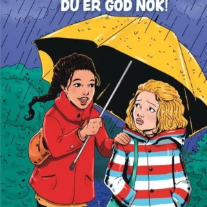 K for Klara (22) - Du er god nok