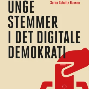 Unge stemmer i det digitale demokrati
