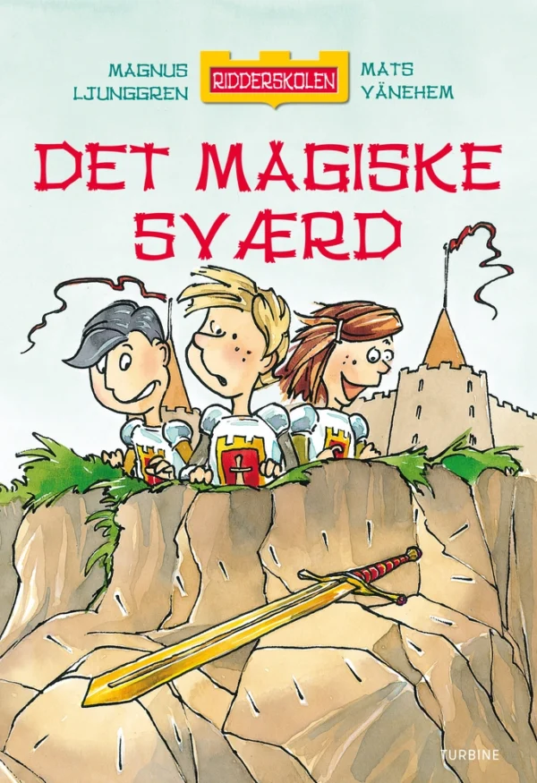 RIDDERSKOLEN  -  DET MAGISKE SVÆRD