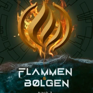 Flammen & Bølgen  -  Bind 1