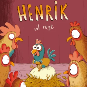 Henrik vil ruge