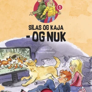 Silas og Kaja - og Nuk