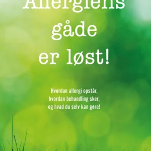 Allergiens gåde er løst