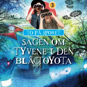 Sagen om tyvene i den blå Toyota