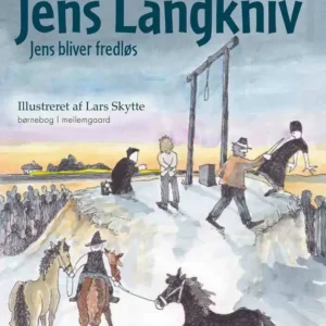 En fortælling om Jens Langkniv 2