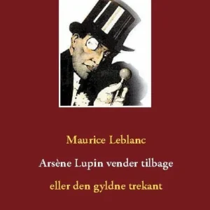 ArsÃ¨ne Lupin vender tilbage