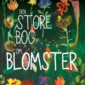 Den store bog om blomster