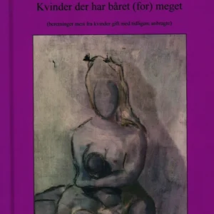 Kvinder der har båret (for) meget