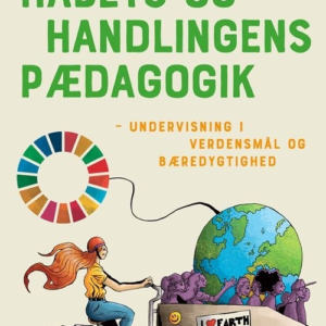 Håbets og handlingens pædagogik