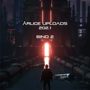 Årlige Uploads 202.1 Bind 2/2 ISSN: 2597-3134