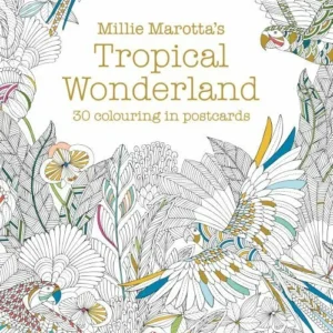 Millie Marotta's Tropical Wonderland Postcard Book: 30 colouring in postcards