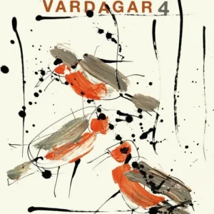 Vardagar 4