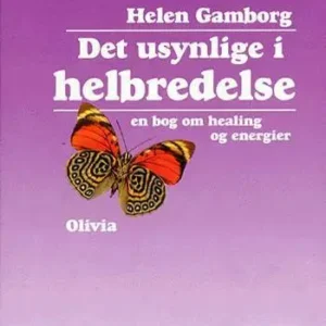 Det usynlige i helbredelse