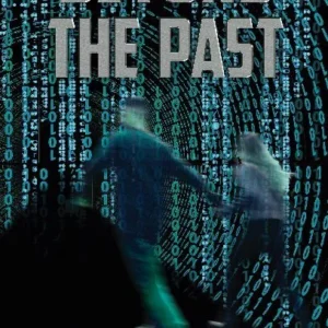 Beyond the past