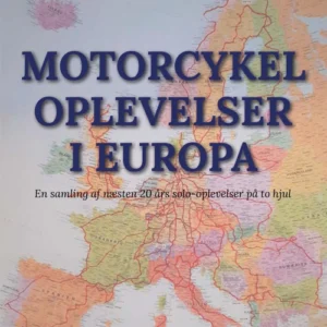 Motorcykeloplevelser i Europa