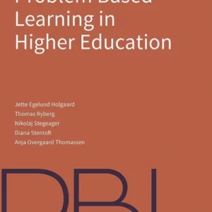 An Introduction to Problem-Based Learning in Higher Education