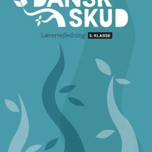 DanskSkud 3. Lærervejledning