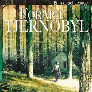 Forår i Tjernobyl