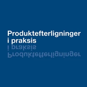 Produktefterligninger i praksis