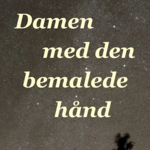 Damen med den bemalede hånd
