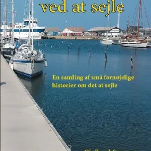 Fornøjelsen ved at sejle
