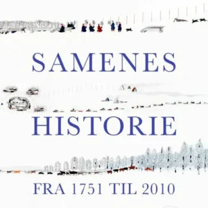 Samenes historie fra 1751 til 2010