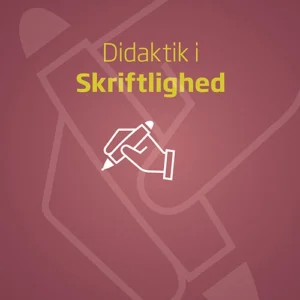 Didaktik i skriftlighed