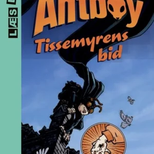 Antboy. Tissemyrens bid