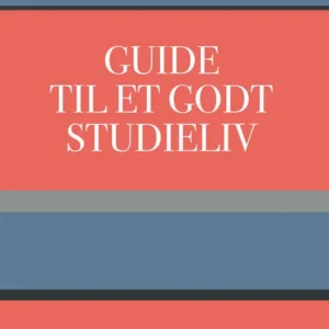 Guide til et godt studieliv