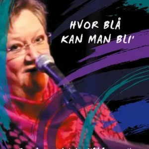 Hvor blå kan man bli'
