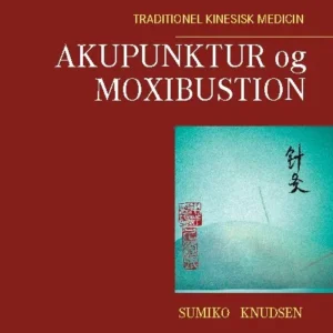 Akupunktur og Moxibustion