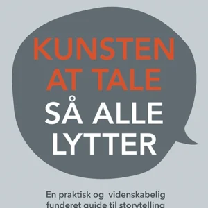 Kunsten at tale så alle lytter