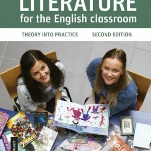 Literature for the English classroom : theory into practice  (2nd ed.)